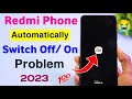 Mobile Automatic Switch Off Problem Redmi 2023 | Redmi Phone Automatically Switch Off Problem ||