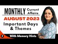 August 2023 Important Days \u0026 Theme | Monthly Current Affairs 2023 | With Mnemonics