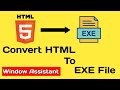 How To Convert HTML File to EXE File | Build A Software | HTML