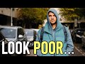Why Looking Poor Is Important