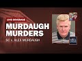 WATCH LIVE: Murdaugh Family Murders — SC v. Alex Murdaugh —  Day Six
