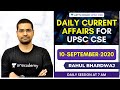 10-September-2020 | Daily Current Affairs/News Analysis | Crack UPSC CSE/IAS 2020 | Rahul Bhardwaj