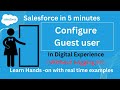 Configure Guest User in Digital Experience | experience cloud tutorial | Part 5