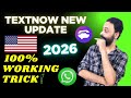 TextNow KYC Update 2026 | USA Number Features Explained