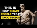 11 Smart Ways to Deal with Toxic People | STOIC | Stoicism