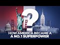 How America Became a Superpower: A Journey Through History,
