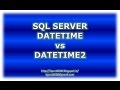 DATETIME vs DATETIME2 in SQL Server
