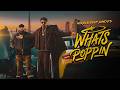 Whats POPPIN [Official MV] Ninja - Deep Jandu - Gora - Sunny Randhawa