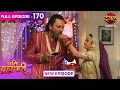 Pati Brahmachari | 170 | FULL Episode | सूरज और ईशा की Love Story | Dangal TV
