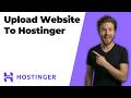 How To Upload Website To Hostinger (2026 Easy Guide)