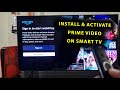 How To Install \u0026 Activate (Sign In) Amazon Prime Video App On Smart TV!