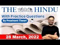 28 March 2022 | The Hindu Newspaper Analysis by Prashant Tiwari | Current Affairs 2022 #UPSC #IAS
