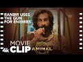 ANIMAL Movie Scene: Ranbir Uses The Gun For Enemies😲🔥 | Ranbir K, Rashmika, Sandeep V, Bhushan K