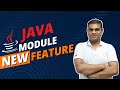 Java Module New Feature - Manish Bhatia | CodeSquadz