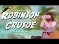 The Adventures of Robinson Crusoe | Animated Adaptation (1972) Storytime Summer Movie Program: ep 3