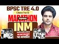 BPSC TRE 4.0 Marathon Express INM By Sachin Academy Live 2pm