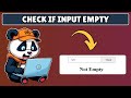 How to Check If Input Box is Empty in Javascript
