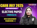 CAIIB 2025 | Risk Management Module A | Risk Management Framework | Part -2 | by Manvi Mam