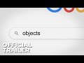 OBJECTS — Official Trailer (2023)