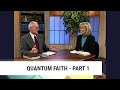 Quantum Faith-Part 1, Charles Capps and Annette Capps