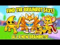 How to get ALL 11 NEW BRAINROTS in Find the Brainrot [431] (ROBLOX)