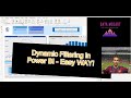 Dynamic Filtering in Power BI - Easy Way!