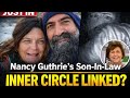 Minutes Ago: New Evidence Links Nancy Guthrie’s Son-In-Law Tommaso Cioni’s Circle to the Mystery