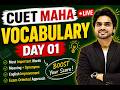 CUET MAHA LIVE | VOCABULARY DAY 1 | VOCABULARY WORDS ENGLISH LEARN | WORDS WITH MEANING | 250/250