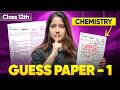 Class 12 Chemistry GUESS PAPER - Most Expected Question Paper For Boards By Tapur Ma'am | CBSE 2026