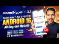 Redmi Note 13 Pro/POCO X6 HyperoS 3.1 Update Testing Started All Regions HyperOs 3.1 Features ✅