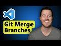 How to Git Merge Branches and Resolve Conflicts in VSCode