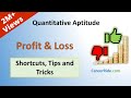 Profit and Loss - Shortcuts \u0026 Tricks for Placement Tests, Job Interviews \u0026 Exams