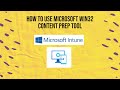 How to use Microsoft Win32 Content Prep Tool for Intune
