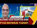 Kaynes Tech Q3 | Strong Pipeline In Semiconductor, Pcb, And Osat | Jairam Sampath | Business