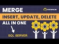 SQL Server MERGE statement tutorial | How to use MERGE in SQL