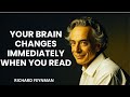 READING REWIRES YOUR BRAIN FOR INTELLIGENCE | RICHARD FEYNMAN