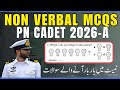 PN Cadet Initial Test Preparation |PN Cadet 2026-A |PN Cadet Non Verbal Intelligence Test MCQS