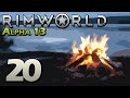 Let's Play RimWorld Alpha 13 - Episode 20 - Stasis [Rimworld Alpha 13 Gameplay]