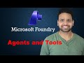 Microsoft Foundry 2025: Agents And Tools Explained