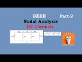 19.Nodal Analysis | Part- 2 | DC Circuits | BEE | BEEE | JNTU | Autonomous