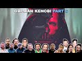 Reactors React to Obi-Wan Kenobi seeing ANAKIN SKYWALKER in DARTH VADER'S mask | Obi-Wan Kenobi 1x6