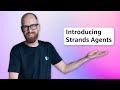 Building Intelligent Agents with Strands: A Hands-On Guide