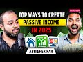 How to Make Passive Income in 2025 | Best Passive Income Ideas | Abhishek Kar Podcast | Pinkvilla