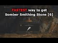 Elden Ring - Fastest way to get Somber Smithing Stone 6