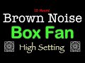 Best BOX FAN NOISE on High Setting for Sleep - 10 Hours