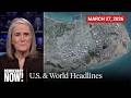 Top U.S. \u0026 World Headlines — March 27, 2026