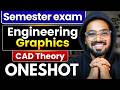 Engineering Graphics (CAD Theory) in 1 video | B.Tech Semester Exams