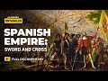 The Spanish Empire’s formula: God, gold and war | Al Jazeera Untangles