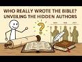 Who Really Wrote the Bible? | The Answer Will Surprise You