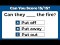 CAN YOU PASS THIS PHRASAL VERBS QUIZ? - | Phrasal Verbs With PUT in English.